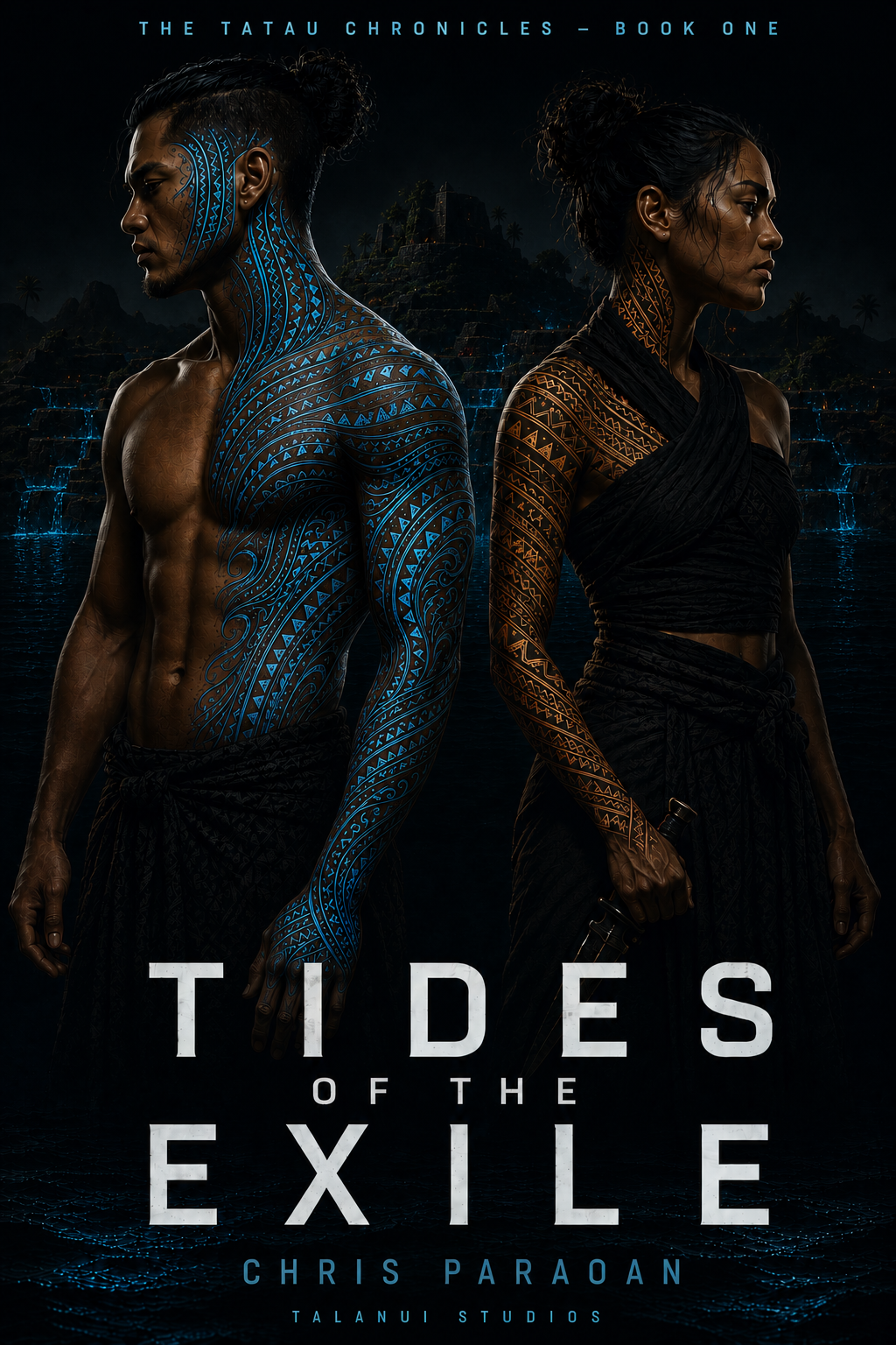 Tides of the Exile, Book One of The Tatau Chronicles, by Chris Paraoan